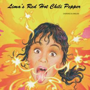 Cover image of the book Lima's Red Hot Chilli Pepper by Derek Brazell and David Mills. A little girl with dark hair has her mouth open and tongue sticking out, indicating she has just eaten a very spicy chilli pepper. Around her fire-works and flames.