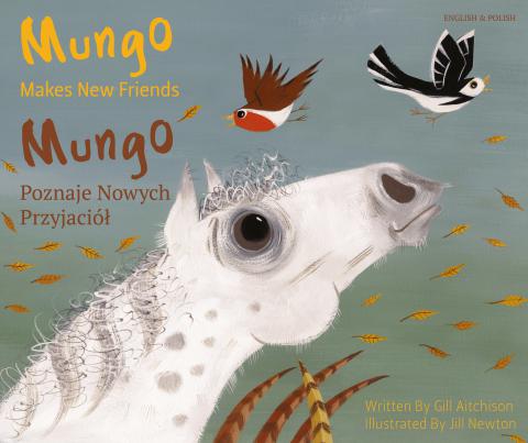 Mungo Makes New Friends - English and Polish version